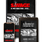 Mike Smith: Savage - A nő bajjal jár - e-könyv