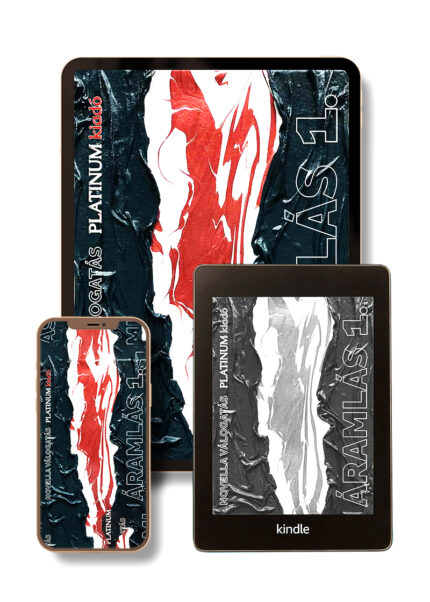 Áramlás – Digitális utazás 18 történeten át - Platinum Kiadó