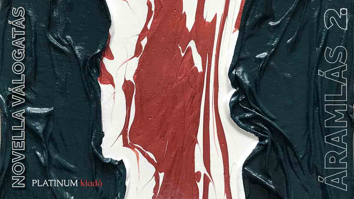 Áramlás 2 – Sodródj az irodalommal! - Platinum Kiadó