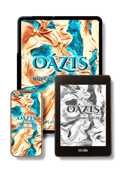 Oázis – A legjobb novellák antológiája - Platinum Kiadó